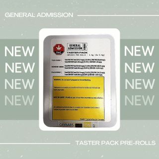 MUST TRY TASTER PACK BY GENERAL ADMISSION!
This taster pack includes three 0.5 pre- rolls, three different strains for you to try! 

This communication is intended for adults only and should not be shared with minors!